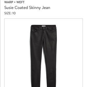 Warp + Weft Coated Black Skinny Jeans